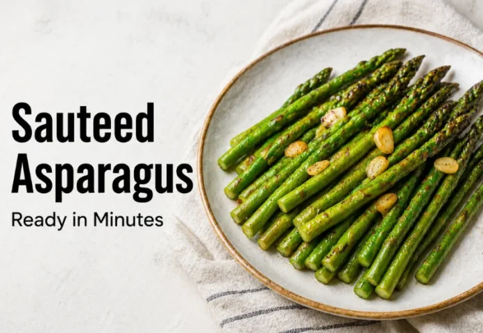 sauteed asparagus